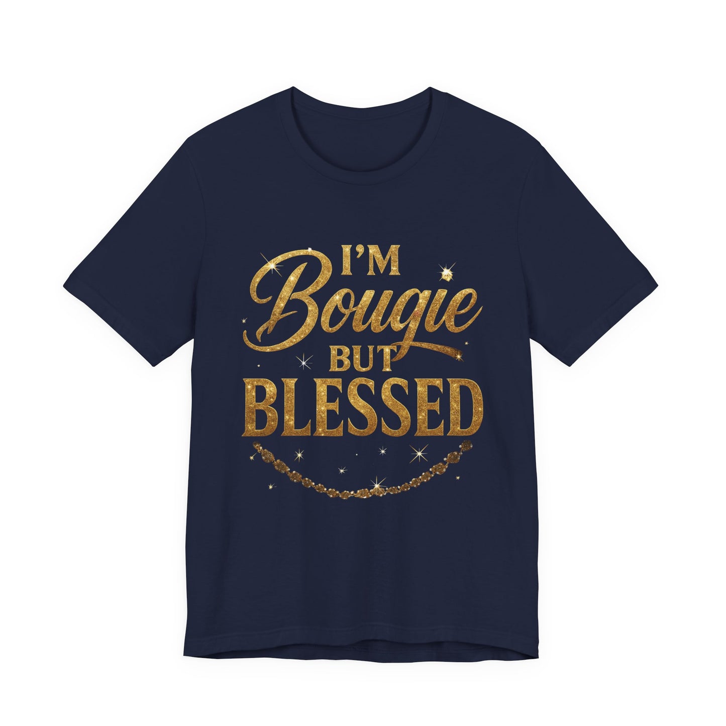 Eden's Wings | I'm Bougie But Blessed T-Shirt