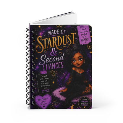Made of Stardust & Second Chances Spiral Journal
