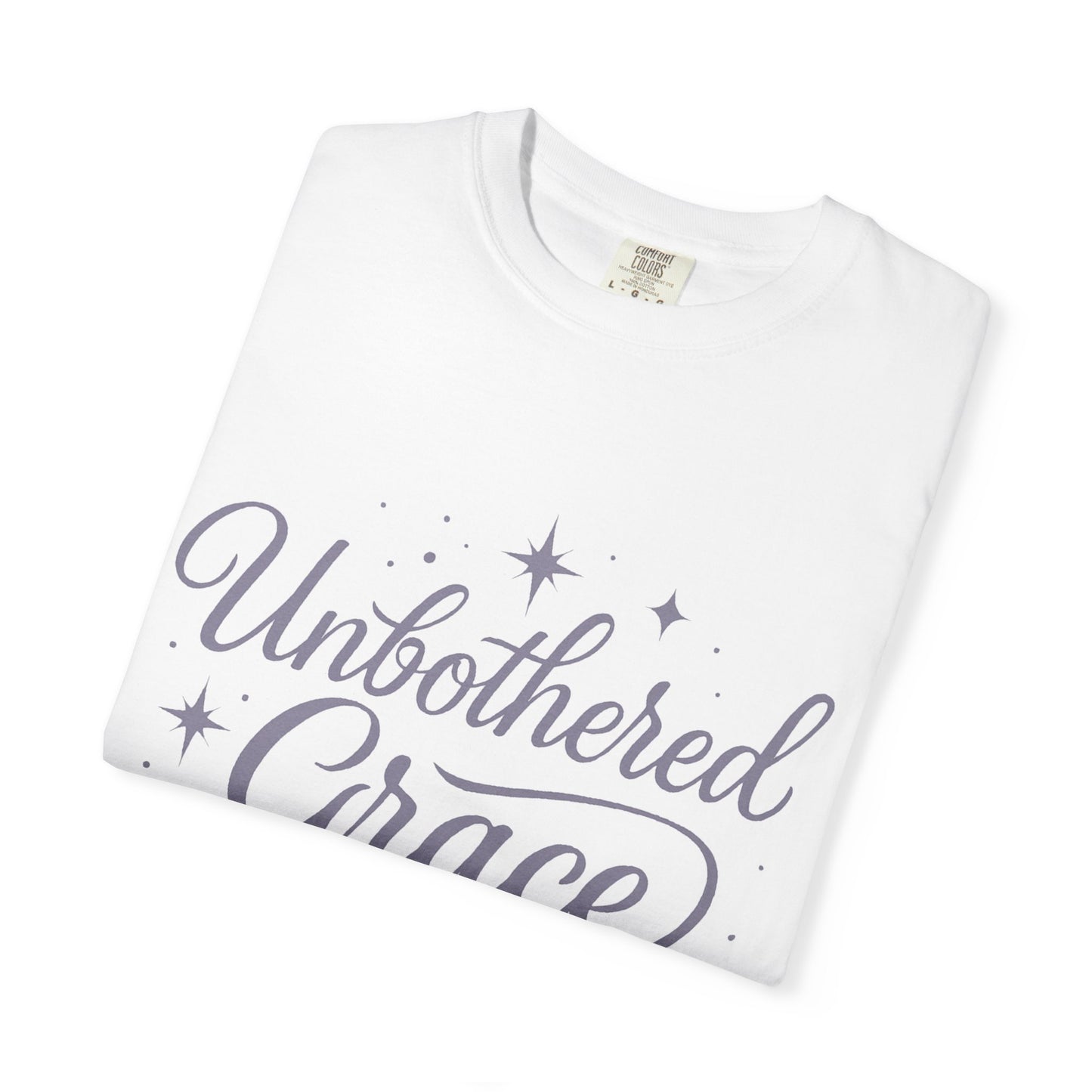 Unbothered Grace T-Shirt — Inspirational Script Christian Tee
