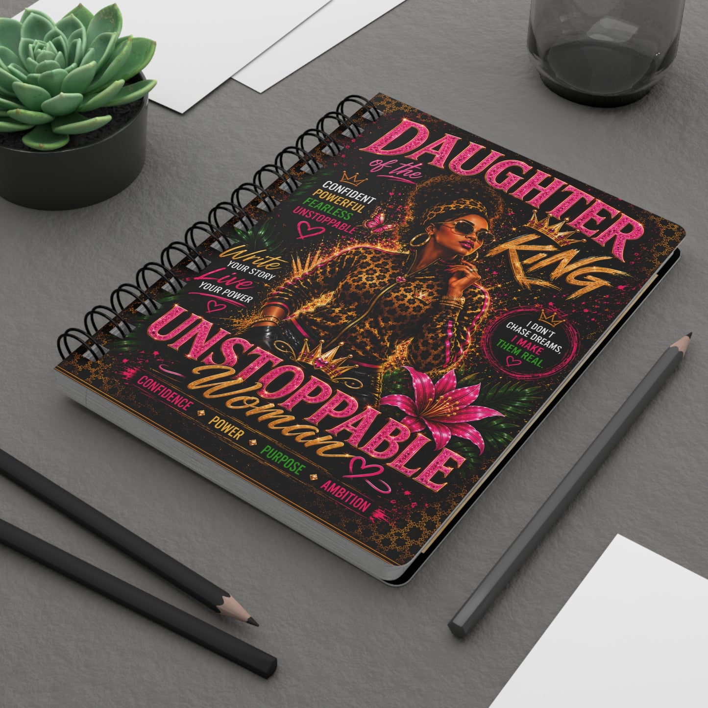 Unstoppable Woman - Daughter of the King - Journal