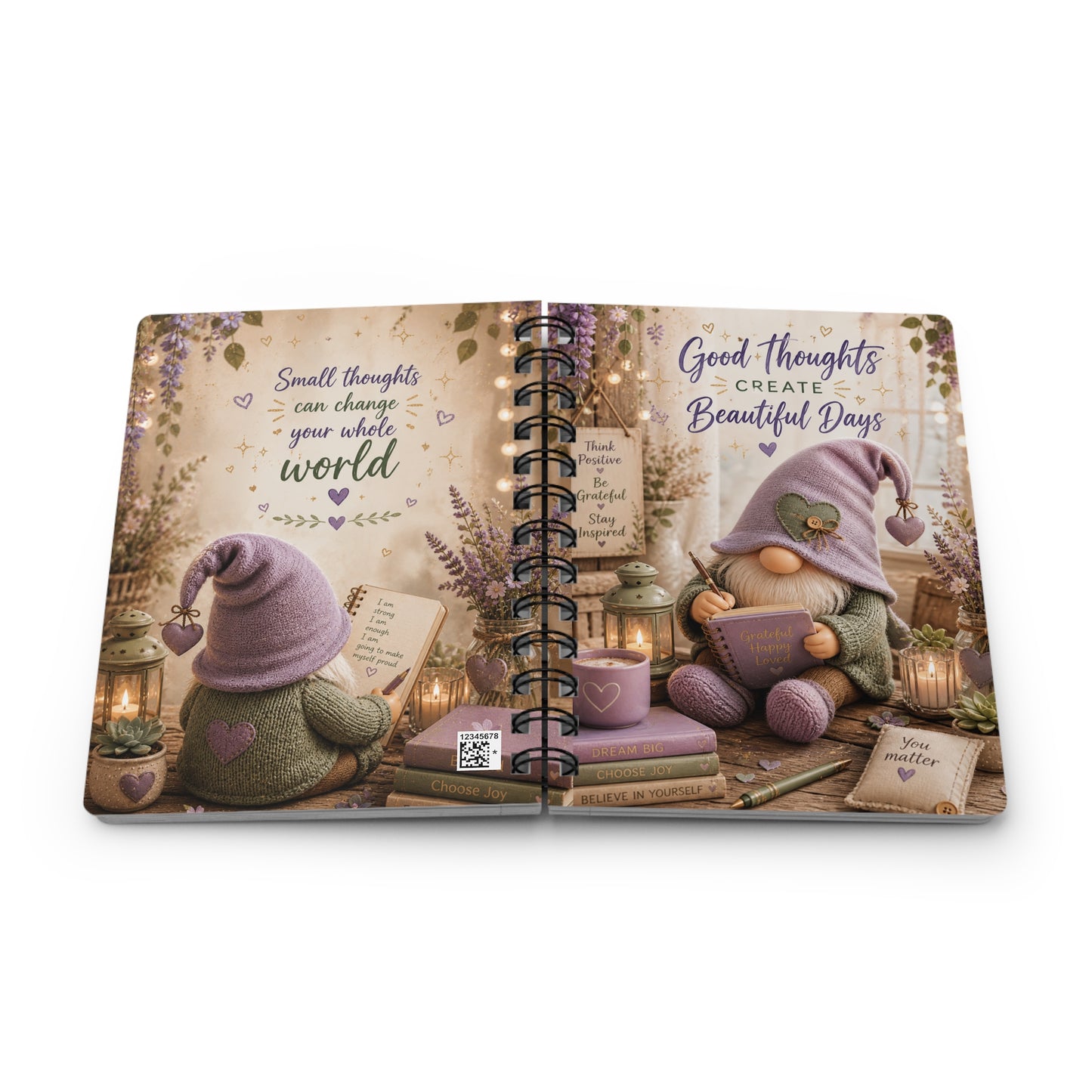 Good Thoughts Create Beautiful Days Journal