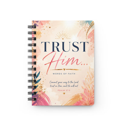 Trust Him… Inspirational Journal for Writing the Vision