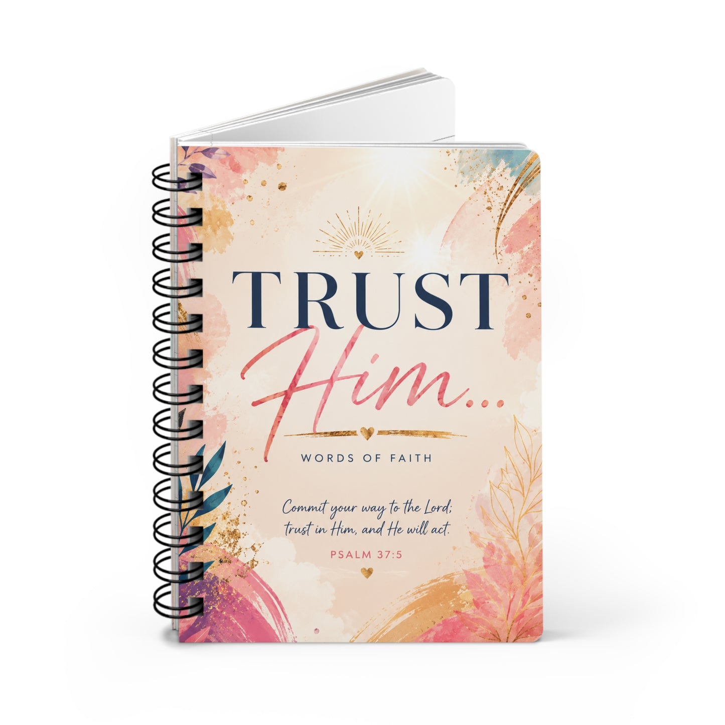 Trust Him… Inspirational Journal for Writing the Vision
