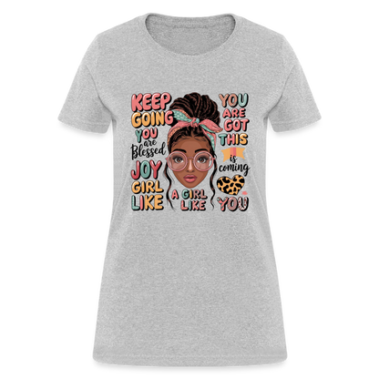 T-Shirt - Inspirational Quotes Featuring for Her - heather gray