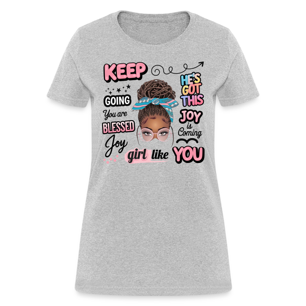 T-Shirt -Inspirational Quotes for "A Girl Like You" - heather gray