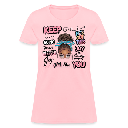 T-Shirt -Inspirational Quotes for "A Girl Like You" - pink