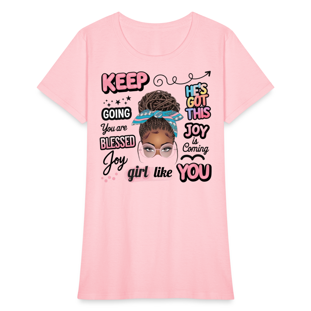 T-Shirt -Inspirational Quotes for "A Girl Like You" - pink